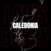 Caledonia - Single