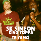 Te Yamo - SK Simeon & King Toppa