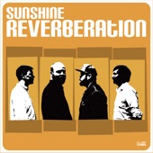 Sunshine Reverberation - Be a Baby