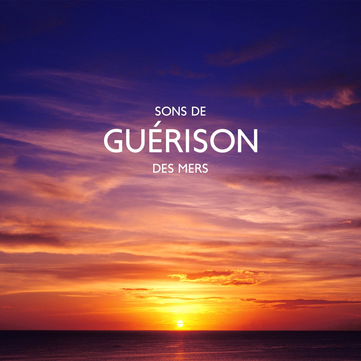 Sons De Gu Rison Des Mers Relaxation M Ditation Et Sommeil By