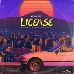 License - Single by Michael J Foxx album reviews, ratings, credits