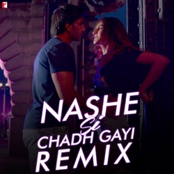 Arijit Singh - Nashe Si Chadh Gayi (From "Befikre")