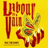 Labour In Vain - Single
