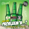 Probleem'n...? (feat. De zender Obama & Wim van Poar Neem'n) - Single