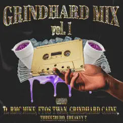 GRINDHARD MIX, Vol. 1 Song Lyrics