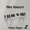 Follow Fingers 2