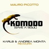 Komodo (Save a Soul) [Karl8 & Andrea Monta Rework] - Single