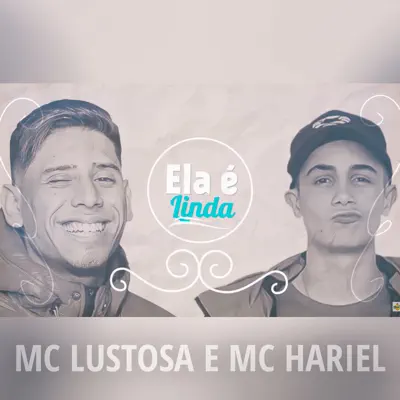 Ela É Linda - Single - MC Hariel