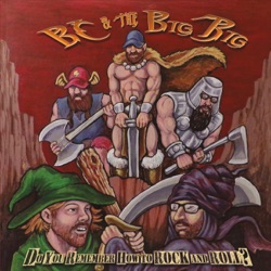 BC & The Big Rig - Flood