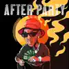 Stream & download After Party - Single