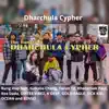 Dharchula Cypher (feat. Sick Kid, SENSEI, Kos Dada, K'Deep, Gold-Eagle, OCEAN) - Single album lyrics, reviews, download