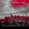Maxwell Street (feat. Joel Ross, Makaya McCraven, Irvin Pierce, Darryl Jones, Marquis Hill & Jeff Parker) - Single album lyrics, reviews, download
