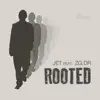 Rooted (feat. Zg.Dr) - EP album lyrics, reviews, download