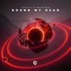 Round My Head - Single