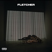 Fletcher - Undrunk