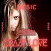 Crazy Love - Single