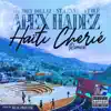Haïti Chérie (feat. Zoey Dollaz, St. Lexxo, Yt Olé & Real Precyse) [Ext. Version] [Ext. Version] - Single album lyrics, reviews, download