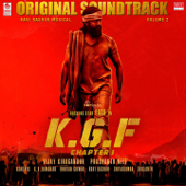 KGF, Vol. 2 (Original Background Score) - Ravi Basrur