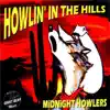Howlin' In the Hills album lyrics, reviews, download