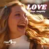 Love (feat. Amplify) - Single album lyrics, reviews, download
