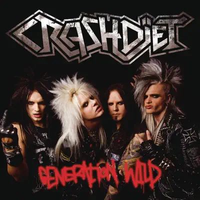 Generation Wild - Single - Crashdiet