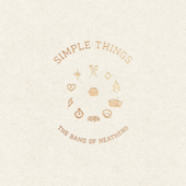 Simple Things - The Band of Heathens