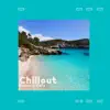 Stream & download Chillout Balearic Cafe: Holiday Vibes, Tropical Deep House, Opening Party del Mar