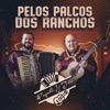 Pelos Palcos dos Ranchos - Single