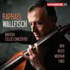 Stream & download Raphael Wallfisch plays British Cello Concertos