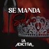 Se Manda Sola - Single