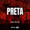 Preta - Single album lyrics, reviews, download