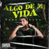 Algo de Mi Vida (En Vivo) - Single album lyrics, reviews, download