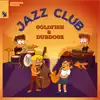 Jazz Club - Single album lyrics, reviews, download