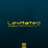 Levitated, Vol. 2 (Mixed By Manuel Rocca) album lyrics, reviews, download