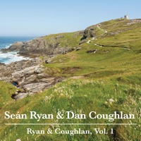 Ryan & Coughlan, Vol. 1 by Sean Ryan & Dan Coughlan on Apple Music