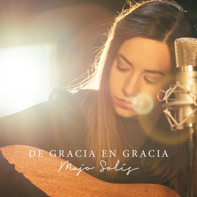 De Gracia En Gracia - Single - Majo Solís