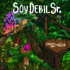 Soy débil Sr. (feat. El Kuelgue) - Single