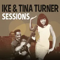 Sessions - Ike & Tina Turner