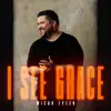 Stream & download I See Grace - Single