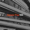 Stream & download Supreme Trap - Single