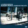 Fusion in the City album lyrics, reviews, download