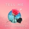 Tell Me (feat. December Rose) artwork