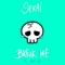 Break Me (feat. Ash Us) - Sekai lyrics