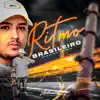 Stream & download Ritmo Brasileiro (feat. MC VK DA VS) - Single