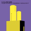 Echoes Of Tomorrow / I Should Do It - Single