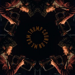 Sam Trump - Count on Me