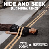 Tayo Sound - Hide And Seek (Rudimental Remix)