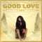 Good Love (feat. Stino Le Thwenny & Caask Asid) - DJ Binnz lyrics
