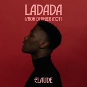 Ladada (Mon Dernier Mot) artwork