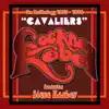Cavaliers: An Anthology (1973 - 1974) album lyrics, reviews, download